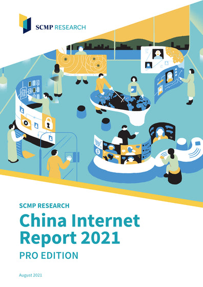 China Internet Report 2021 Pro Edition